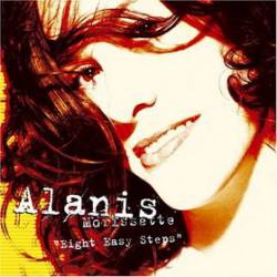 Alanis Morissette : Eight Easy Steps